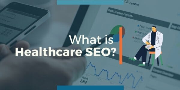 what is healthcare seo
